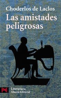 AMISTADES PELIGROSAS, LAS | 9788420657332 | CHODERLOS DE LACLOS, PIERRE-AMBROISE-FRANÇOIS