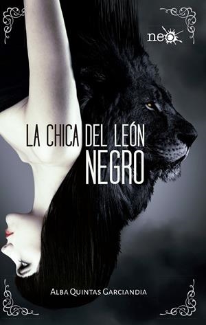 LA CHICA DEL LEÓN NEGRO | 9788416429370 | QUINTAS GARCIANDIA, ALBA