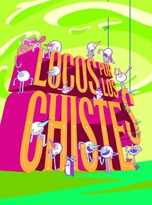 LOCOS POR LOS CHISTES | 9788467582727 | EDICIONES SM,