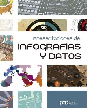 PRESENTACIONES DE INFOGRAFÍAS Y DATOS | 9788434200005 | DESIGN MEDIA PUBLISHING LIMITED