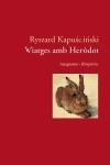 VIATGES AMB HERODOT | 9788497871686 | KAPUSCINSKI, R