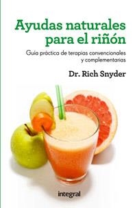 AYUDAS NATURALES PARA EL RIÑÓN | 9788415541325 | SNYDER , RICH