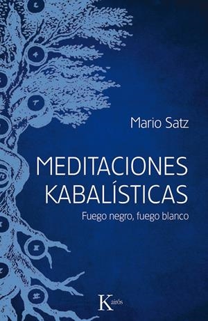 MEDITACIONES KABALÍSTICAS | 9788499884714 | SATZ TETELBAUM, MARIO
