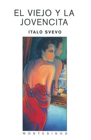EL VIEJO Y LA JOVENCITA | 9788495776860 | SVEVO, ITALO