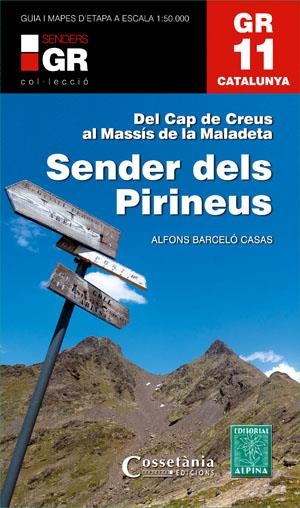SENDER DELS PIRINEUS. GR 11. CATALUNYA.  | 9788415456360 | BARCELÓ CASAS, ALFONS