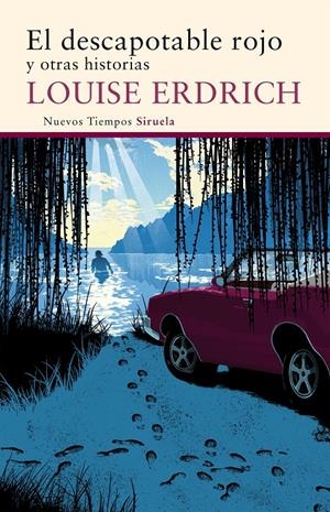 EL DESCAPOTABLE ROJO | 9788416465293 | ERDRICH, LOUISE
