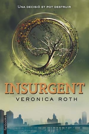 INSURGENT. DIVERGENT 2.  | 9788415745648 | ROTH, VERONICA 