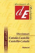 DICCIONARI MANUAL CATALA-CASTELLA / CASTELLÀ-CATALÀ | 9788441224780 | DIVERSOS AUTORS