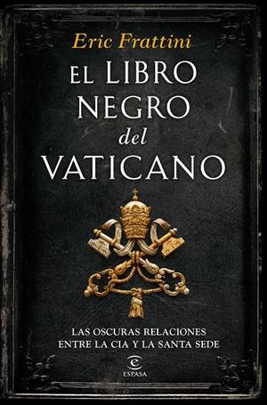 EL LIBRO NEGRO DEL  VATICANO | 9788467046311 |  FRATTINI, ERIC