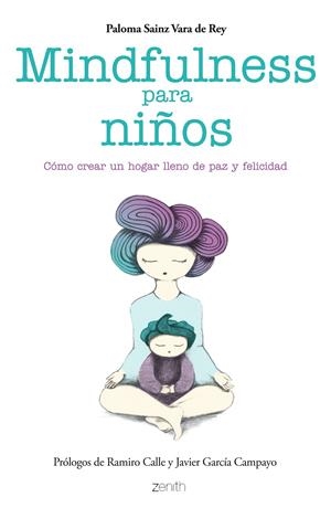 MINDFULNESS PARA NIÑOS | 9788408136699 | PALOMA SAINZ MARTÍNEZ VARA DE REY