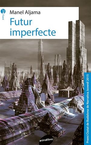 FUTUR IMPERFECTE | 9788415975762 | ALJAMA, MANEL