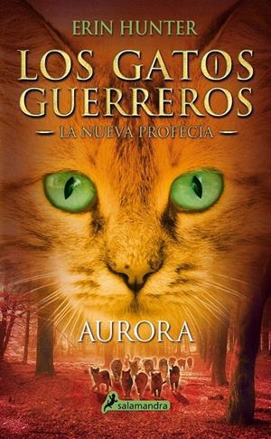 LOS GATOS GUERREROS - LA NUEVA PROFECIA | 9788498386776 | HUNTER, ERIN