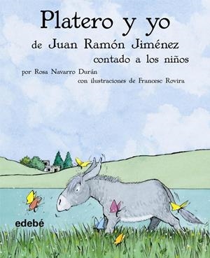 PLATERO Y YO CONTADO A LOS NIÑOS | 9788423680313 | JIMÉNEZ, JUAN RAMÓN 