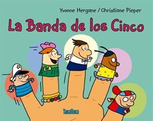 LA BANDA DE LOS CINCO | 9788416003426 | HERGANE, YVONNE