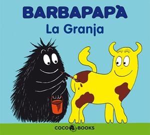BARBAPAPA LA GRANJA | 9788493562717 | TISON, ANNETTE/TAYLOR, TALUS