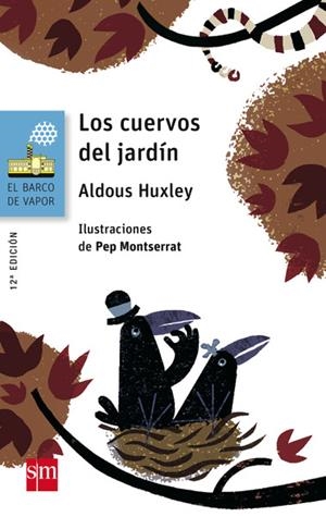 LOS CUERVOS DEL JARDIN | 9788467576986 | HUXLEY, ALDOUS