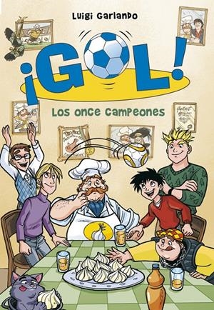 LOS ONCE CAMPEONES (¡GOL! 33) | 9788490434505 | GARLANDO,LUIGI