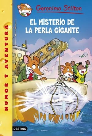 EL MISTERIO DE LA PERLA GIGANTE | 9788408138679 | GERONIMO STILTON