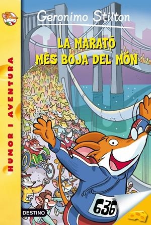 LA MARATÓ MÉS BOJA DEL MÓN. Nº45 | 9788499325118 | GERONIMO STILTON