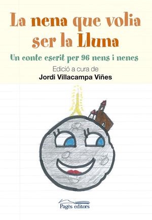 LA NENA QUE VOLIA SER LA LLUNA | 9788499756080 | VILLACAMPA VIÑES, JORDI