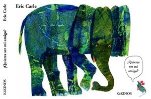 ¿QUIERES SER MI AMIGO? | 9788416126507 | CARLE, ERIC