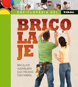 ENCICLOPEDIA DEL BRICOLAJE | 9788499282305 | SUSAETA, EQUIPO