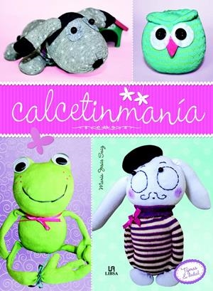 CALCETINMANÍA | 9788466229388 | SAIZ IGLESIAS, MARÍA JESÚS/EQUIPO EDITORIAL