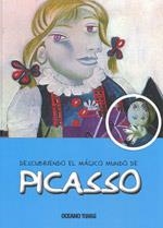 PICASSO, DESCUBRIENDO EL MAGICO MUNDO DE... | 9786074004090 | JORDÀ, MARIA J.