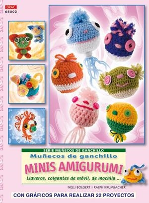 SERIE MUÑECOS DE GANCHILLO Nº 2 MUÑECOS DE GANCHILLO MINIS AMIGURUMIS | 9788498741001 | BOLGERT, NELLI/KRUMBACHER, RALPH