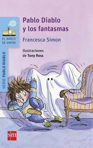 PABLO DIABLO Y LOS FANTASMAS | 9788467579635 | SIMON, FRANCESCA