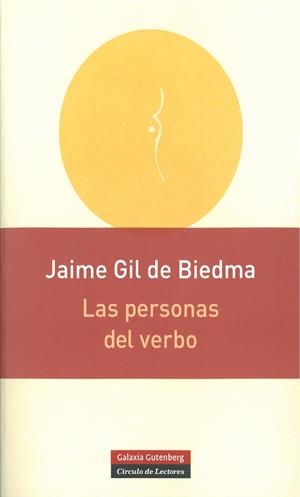 LAS PERSONAS DEL VERBO | 9788415472032 | GIL DE BIEDMA, JAIME