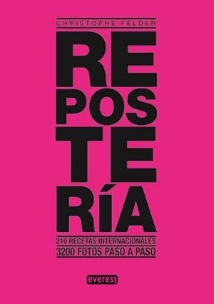 REPOSTERÍA | 9788444121413 | FELDER, CHRISTOPHE 