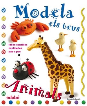 MODELA ELS TEUS ANIMALS AMB PLASTILINA | 9788423697915 | CUXART PICART, BERNADETTE
