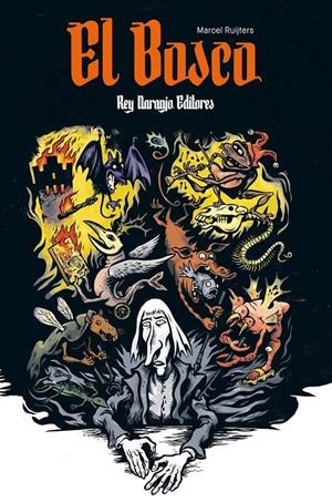 EL BOSCO | 9788494461699 | MARCEL REUTJERS