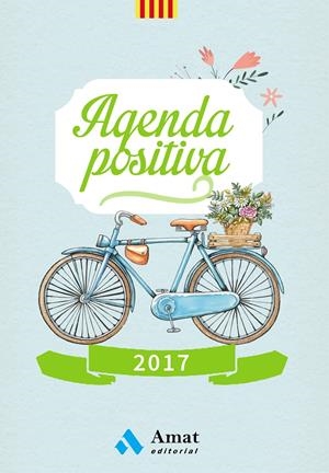 AGENDA POSITIVA 2017 (CATALÀ) | 9788497358590 | AMAT EDITORIAL