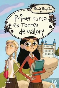 PRIMER CURSO EN TORRES DE MALORY 3ª ED | 9788427201880 | BLYTON , ENID