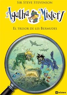 EL TRESOR DE LES BERMUDES. AGATHA MISTREY 6 | 9788424641764 | STEVENSON, SIR STEVE