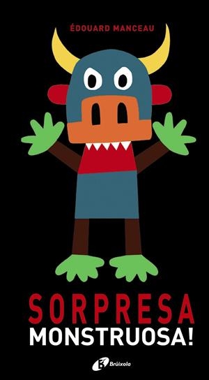 SORPRESA MONSTRUOSA! | 9788499066165 | MANCEAU, ÉDOUARD