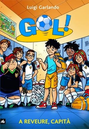 GOL Nº7: A REVEURE, CAPITÀ | 9788424631253 | GARLANDO, LUIGI