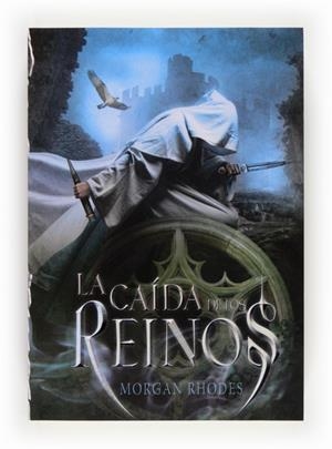 LA CAIDA DE LOS REINOS | 9788467560497 | RHODES, MORGAN