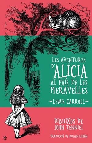LES AVENTURES D'ALICIA AL PAIS DE LES MERAVELLES | 9788490267059 | CARROLL, LEWIS