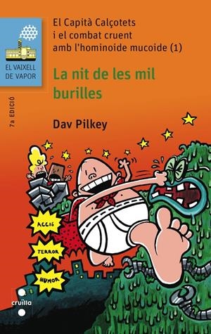 EL CAPITA CALÇOTETS I EL COMBAT CRUENT AMB L'HOMINOIDE LA NIT DE LES MIL BURILLES | 9788466139465 | PILKEY, DAV