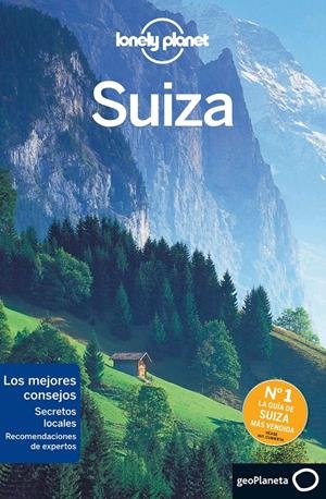 SUIZA | 9788408140276 | NICOLA WILLIAMS/KERRY CHRISTIANI/GREGOR CLARK/SALLY O BRIEN