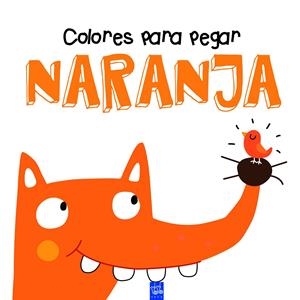 COLORES PARA PEGAR. NARANJA | 9788408164340 | YOYO
