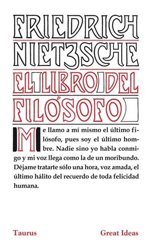 EL LIBRO DEL FILÓSOFO (SERIE GREAT IDEAS 21) | 9788430602216 | NIETZSCHE, FRIEDRICH