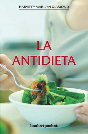 LA ANTIDIETA | 9788492516636 | DIAMOND, HARVEY/DIAMOND, MARILYN
