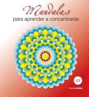 MANDALAS PARA APRENDER A CONCENTRARSE | 9788415612940