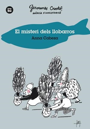 EL MISTERI DELS LLOBARROS. GERMANES CROSTÓ, AGÈNCIA D'INVESTIGACIÓ | 9788483435014 | CABEZA, ANNA