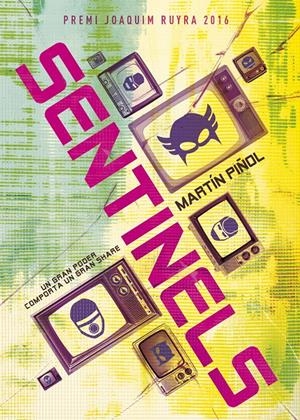 SENTINELS | 9788424660680 | PIÑOL, MARTÍN