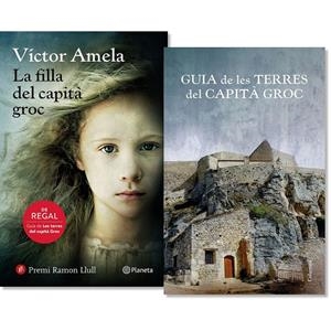 LA FILLA DEL CAPITÀ GROC + GUIA PACK  | 9788497082846 | VÍCTOR AMELA